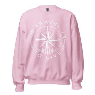 Travel is to Live Sweatshirt - Lulu Designs